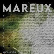 Mareux The Perfect Girl Instrumental