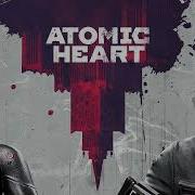 Atomic Heart And The Battle Is Going Again