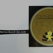 Minimal Bandit Re Edit Tontherapie