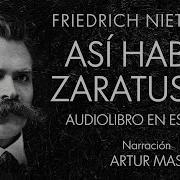 Así Habló Zaratustra Friedrich Nietzsche Audiolibro Completo