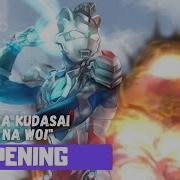 Ultraman Z Opening