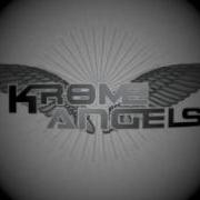 Krome Angels This Is A Test