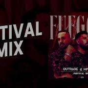 Dimitri Vegas Like Mike X Kim Loaiza Fuego Outrage X Machado Festival Mix