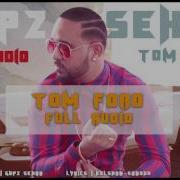 Gupz Sehra Tom Ford Full Audio New Punjabi Songs 2017