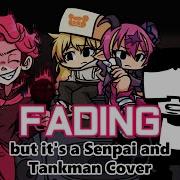 Friday Night Funkin Fading But It S A Sayori And Senpai Cover