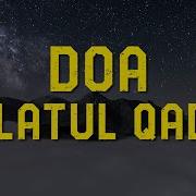 Amalan Doa Pada Malam Lailatul Qadar Alaa Aqel Tadabbur Fhd