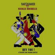 Bart Baker Hey You I Heard You Wanna Party Wolfgang Lohr Remix Feat Nicolle Rochelle