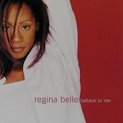 Regina Bell Believe In Me