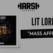 Lit Lords Mass Affect