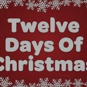 The Twelve Days Of Christmas