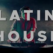 Latin House Mix