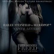 Hailee Steinfeld Bloodpop Capital Letters Audio Fiftyshadesvevo