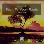 Back To Your Roots Radio Edit