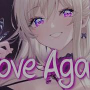 Nightcore Love Again