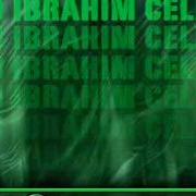 Dj Ibrahim Celik Ft Elissa Ayami