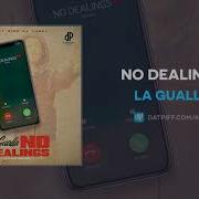 La Gualla No Dealings