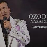 Ozodbek Nazarbekov 2008 Yilgi Konsert Dasturi