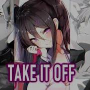 Nightcore Dark Horse Monster Take It Off Switching Vocals