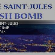 Flash Bomb Mike Saint Jules