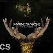 Smoke And Mirrors Imagine Dragons Lyrics Music Lyrics Imagine Dragons