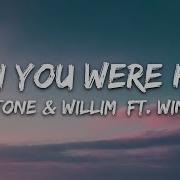 Vicetone Willim Wish You Were Here Lyrics