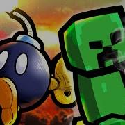 Creeper Vs Bob Omb