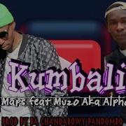 Yo Maps Ft Muzo Aka Alphonso Kumbali New Song 2021 Ba Chandabowy Pandombo