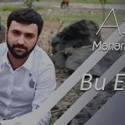 Asif Meherremov Bu Evde