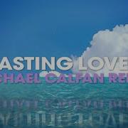 Sigala James Arthur Lasting Lover Michael Calfan Remix