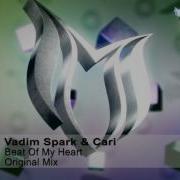 Vadim Spark Beat Of My Heart