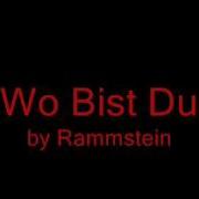 Rammstein Wo Bist Du