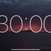 30 Minute Timer Relaxing Instrumental Music Tick Tock Countdown Timer