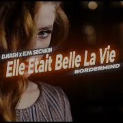 D Hash Elle Etait Belle La Vie