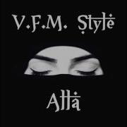 V F M Style Alla Haram Records