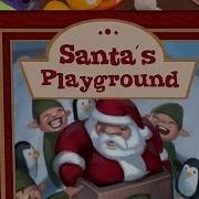 Santa S Playground By Creative Drops Studios Ios Iphone Ipad Ipod Touch Gameplay