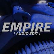 Empire Edit Audio