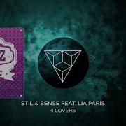 Stil Bense 4 Lovers Feat Lia Paris