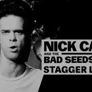 Stagger Lee Nick Cave And The Bad Seeds