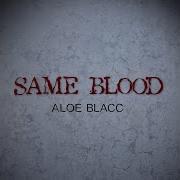 Same Blood Aloe Blacc