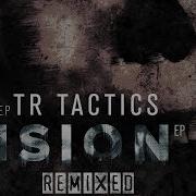 Tr Tactics Fxck It Sub Zero Remix