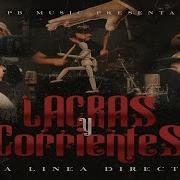 La Linea Directa Lacras Y Corrientes