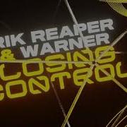 Losing Control Extended Mix Rik Reaper Warner