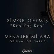 Kos Kos Kos Menajerimi Ara