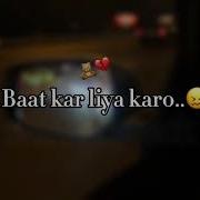 Waqt Nikal Kar Baat Kar Liya Karo Apno Se