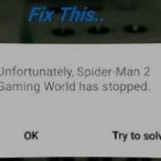 Fix Unfortunately The Amazing Spiderman 2 Has Stopped Working Method