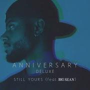 Bryson Tiller Still Yours Audio Ft Big Sean Bryson Tiller