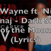 Lil Wayne Dark Side Of The Moon Lyrics Ft Nicki Minaj