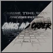 Ending Time Octet Time Goes By Chaos Phase 1