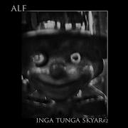 Inga Tunga Skyar 2 Alf