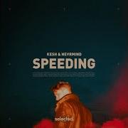Kesh Speeding Extended